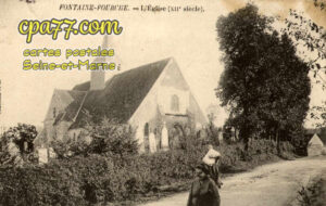 Fontaine Fourches (Seine-et-Marne) - L&rsquo;Eglise (XIIe siècle)