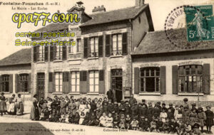 Fontaine Fourches (Seine-et-Marne) - La Mairie – les Ecoles