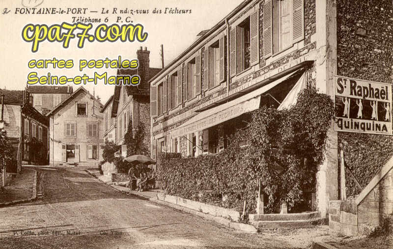 Fontaine Le Port (Seine-et-Marne) - Le Rendez-vous des Pêcheurs
