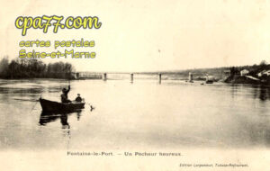 Fontaine Le Port (Seine-et-Marne) - Un Pêcheur heureux