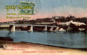 Fontaine Le Port (Seine-et-Marne) - Le Pont et le Coteau de Massoury
