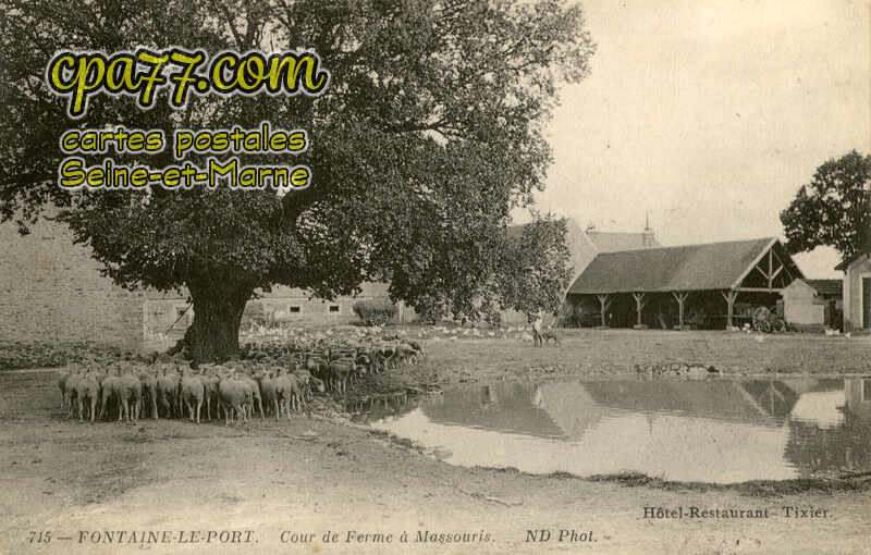 Fontaine Le Port (Seine-et-Marne) - Cour de ferme à Massouris