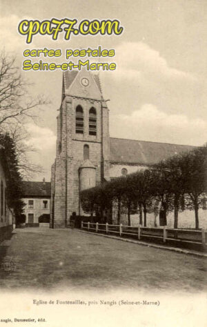 Fontenailles (Seine-et-Marne) - L&rsquo;Eglise