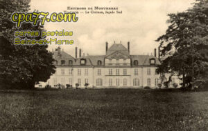 Forges (Seine-et-Marne) - Environs de Montereau – Forges – Le Château, façade Sud