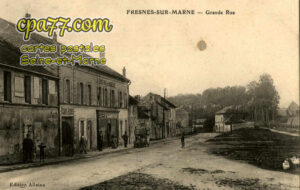 Fresnes Sur Marne (Seine-et-Marne) - Grande Rue