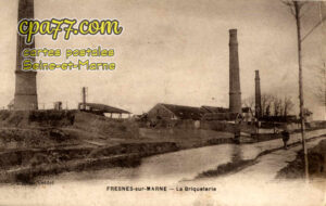 Fresnes Sur Marne (Seine-et-Marne) - La Briqueterie