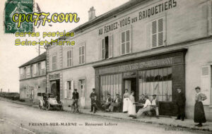 Fresnes Sur Marne (Seine-et-Marne) - Restaurant Lefèvre