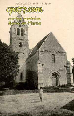 Fromont (Seine-et-Marne) - L&rsquo;Eglise