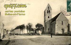 Fromont (Seine-et-Marne) - Fromont (S.-et-M.) – La Place