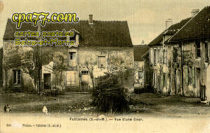 Fublaines (Seine-et-Marne) - Vue d&rsquo;une Cour