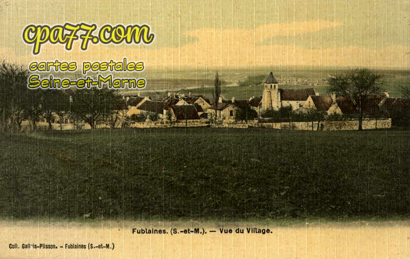 Fublaines (Seine-et-Marne) - Vue du Village