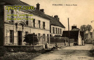 Fublaines (Seine-et-Marne) - Mairie et Ecole