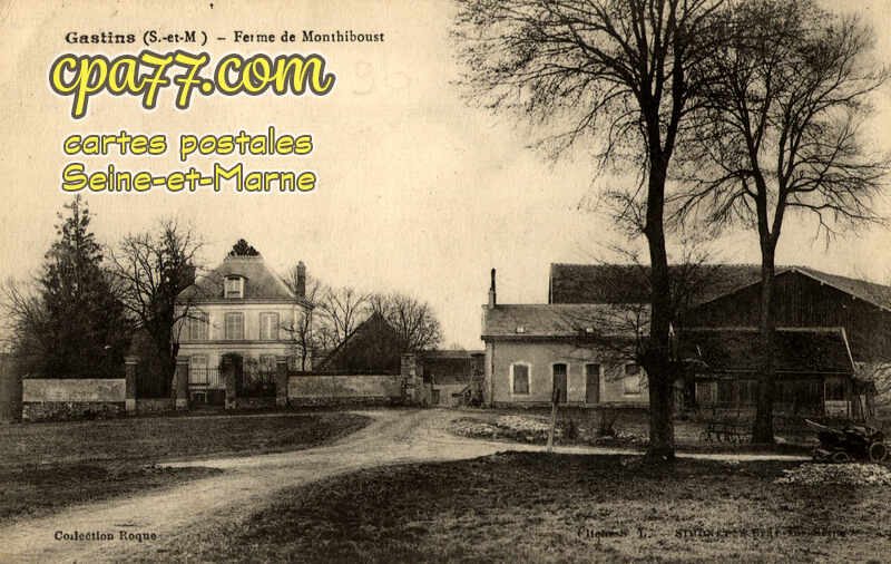 Gastins (Seine-et-Marne) - Ferme de Monthiboust