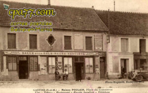 Gastins (Seine-et-Marne) - Maison Poulain, Place du Commerce – Vins – Tabacs – Restaurant – Recette buraliste – Téléphone