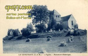 La Genevraye (Seine-et-Marne) - L&rsquo;Eglise – Monument Historique