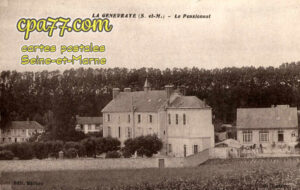 La Genevraye (Seine-et-Marne) - Le Pensionnat