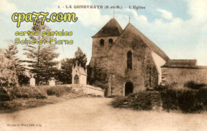 La Genevraye (Seine-et-Marne) - L&rsquo;Eglise