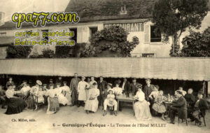 Germigny L'évêque (Seine-et-Marne) - La Terrasse de l&rsquo;Hôtel MILLET