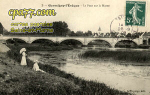 Germigny L'évêque (Seine-et-Marne) - Le Pont sur la Marne
