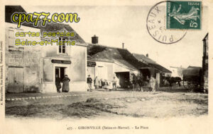 Gironville (Seine-et-Marne) - La Place