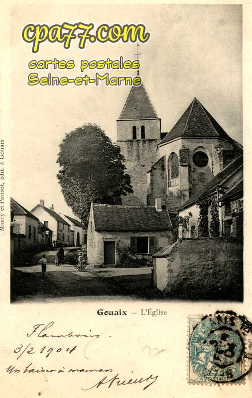Gouaix (Seine-et-Marne) - L&rsquo;Eglise