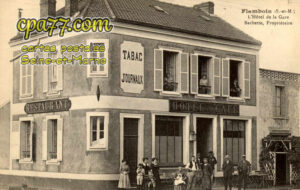 Gouaix (Seine-et-Marne) - L’hôtel de la Gare – Barbette, Propriétaire