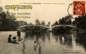 Gouaix (Seine-et-Marne) - La Seine et le Pont de Noyen