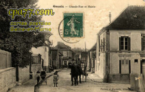 Gouaix (Seine-et-Marne) - Grande et Mairie