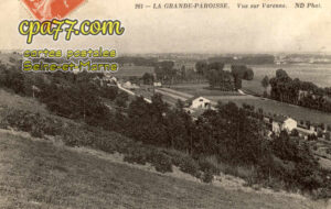 La Grande Paroisse (Seine-et-Marne) - Vue sur Varenne