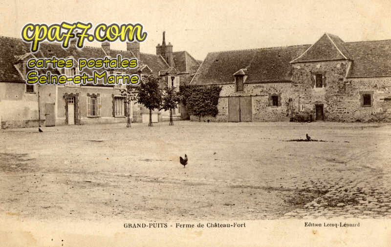Grandpuits Bailly Carrois (Seine-et-Marne) - Ferme de Château-Fort