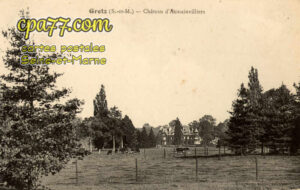 Gretz Armainvilliers (Seine-et-Marne) - Château d&rsquo;Armainvilliers