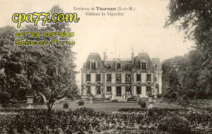 Gretz Armainvilliers (Seine-et-Marne) - Château de Vignolles