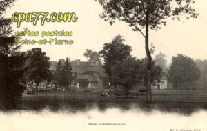 Gretz Armainvilliers (Seine-et-Marne) - Ferme d&rsquo;Armainvilliers