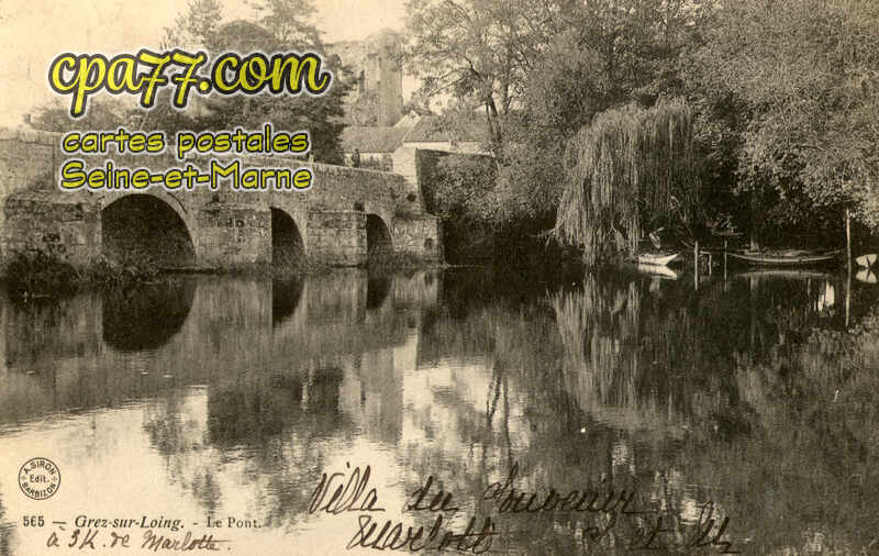 Grez Sur Loing (Seine-et-Marne) - Le Pont
