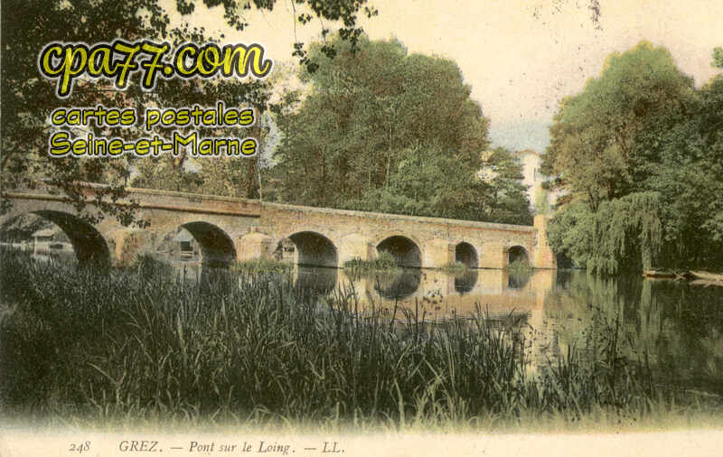 Grez Sur Loing (Seine-et-Marne) - Pont sur le Loing