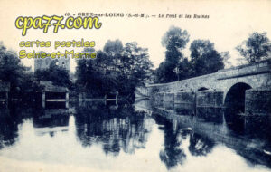 Grez Sur Loing (Seine-et-Marne) - Le Pont et les Ruines