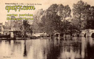 Grez Sur Loing (Seine-et-Marne) - Les Bords du Loing – Le Pont et les Ruines