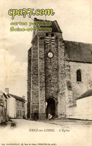 Grez Sur Loing (Seine-et-Marne) - L&rsquo;Eglise