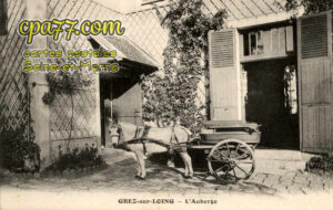 Grez Sur Loing (Seine-et-Marne) - L&rsquo;Auberge
