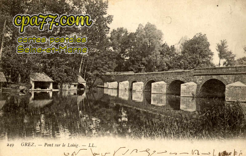Grez Sur Loing (Seine-et-Marne) - Pont sur le Loing