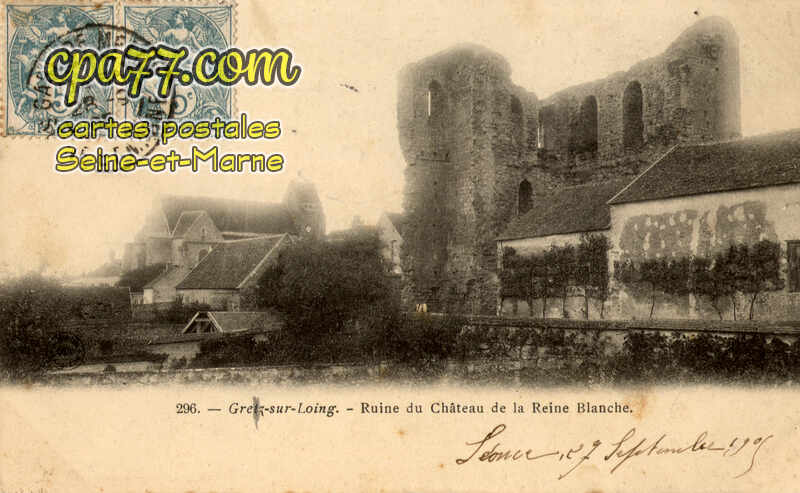 Grez Sur Loing (Seine-et-Marne) - Ruine du Château de la Reine Blanche