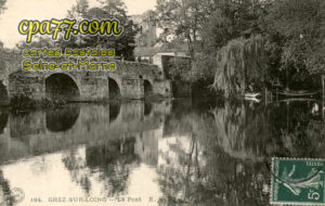 Grez Sur Loing (Seine-et-Marne) - Le Pont