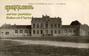 Grisy Suisnes (Seine-et-Marne) - La Mairie