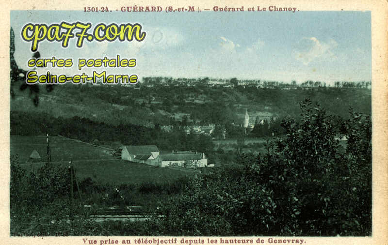 Guérard (Seine-et-Marne) - Guérard et le Chanoy