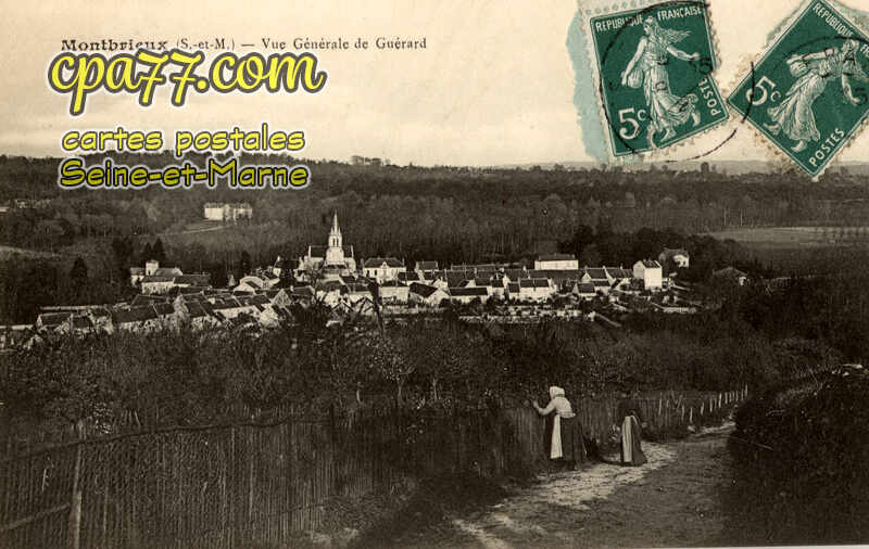 Guérard (Seine-et-Marne) - Montbrieux – Vue générale de Guérard