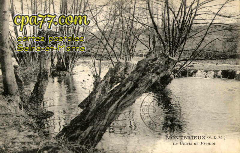 Guérard (Seine-et-Marne) - Montbrieux – Le Glacis de prémol