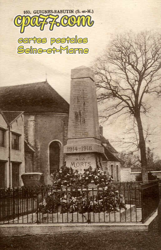 Guignes Rabutin (Seine-et-Marne) - Monument