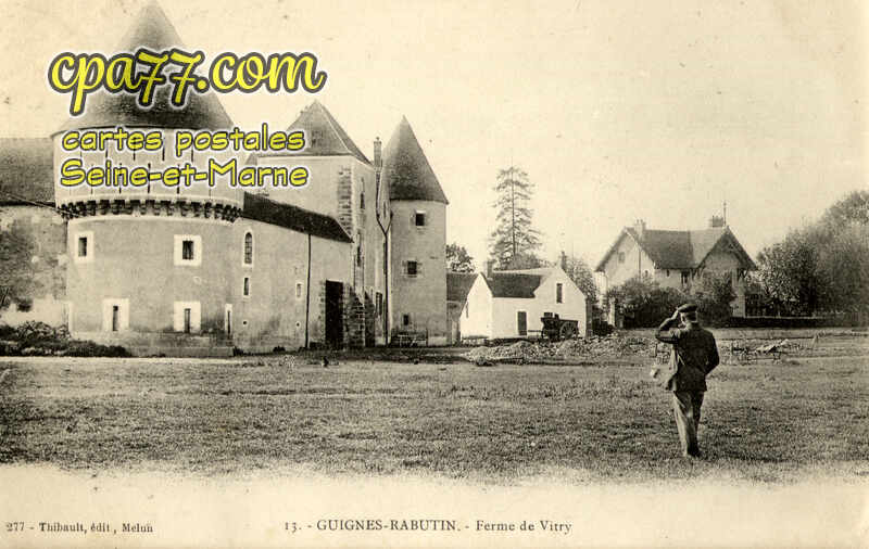Guignes Rabutin (Seine-et-Marne) - Ferme de Vitry