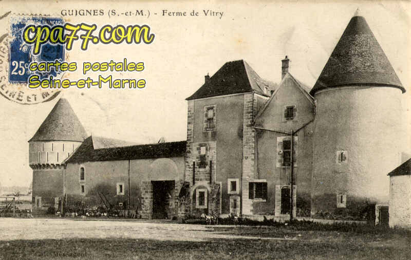 Guignes Rabutin (Seine-et-Marne) - Ferme de Vitry