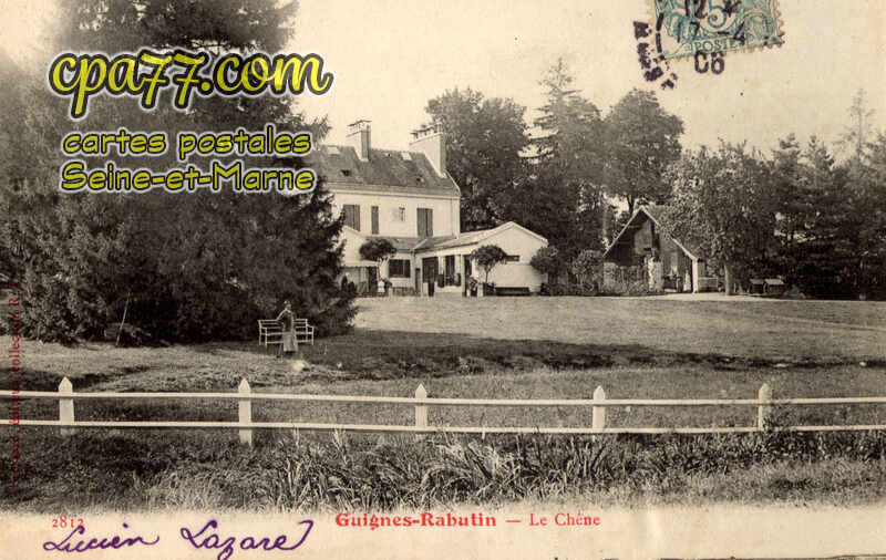 Guignes Rabutin (Seine-et-Marne) - Le Chêne